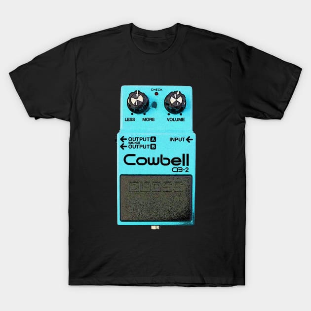 More Cowbell - Musician Meme Parody Guitar Pedal T-Shirt by zap